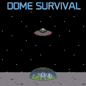 DOME SURVIVAL (Demo Version 1.1)