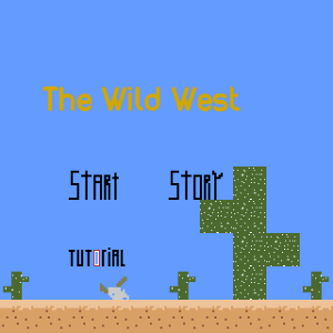 The Wild West (Very W.I.P)