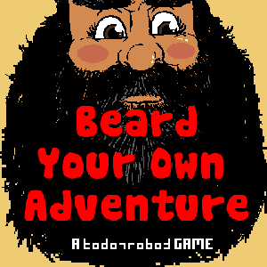 Beard Your Own Adventure