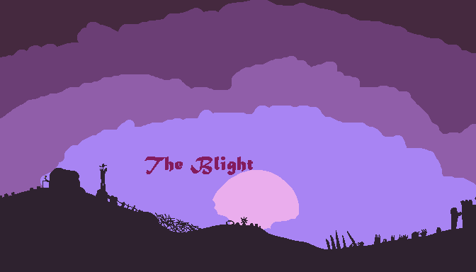 The Blight (Remaster)