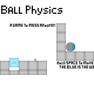 Ball Physics (Game 3)