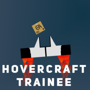 Hovercraft Trainee