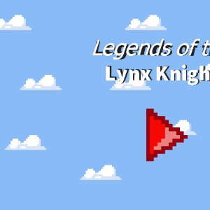 Copy of Legends of the Lynx Knight