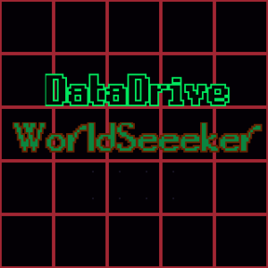 DataDrive:WorldSeeker
