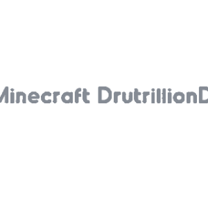 DrutrillionD Minecraft