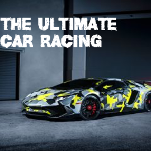 The Ultimate Car Racing