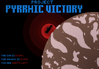 Project Pyrrhic Victory