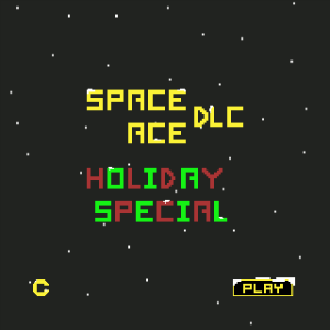 Space Ace X: A Holiday Special