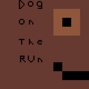 DOG ON THE RUN