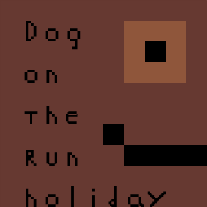  DOG ON THE RUN holiday