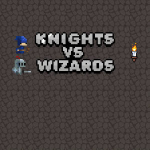 Knights vs Wizards