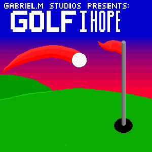 Golf I Hope (Old Version)