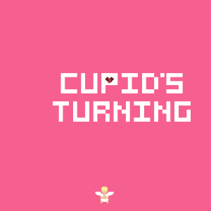 Cupid's Turning