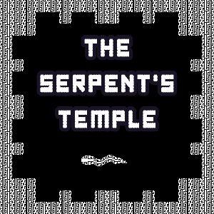 The Serpent's Temple [WIP]