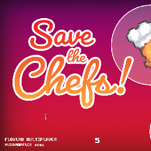 Copy of Save the Chefs! (Multiplayer)