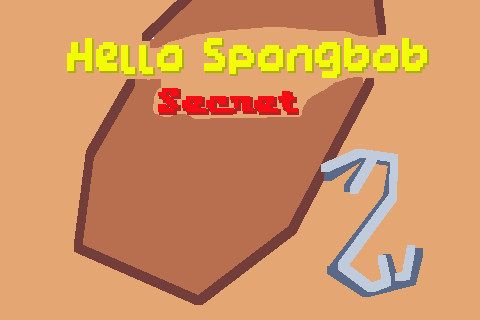 Hello Spongbob Secret