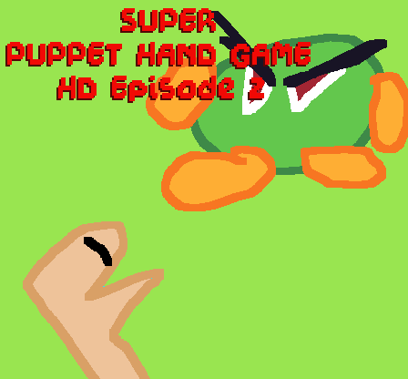 Super Puppet Hand Game HD Episode 2