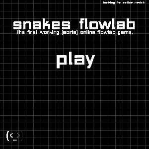 Snakes Flowlab (online) W.I.P