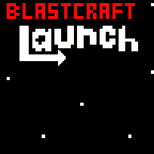 BlastCraft Launch [OG]
