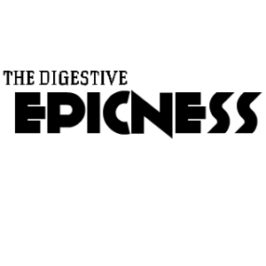 The Digestive Epicness