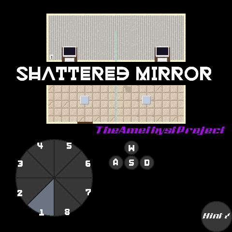 Shattered Mirror (WIP)