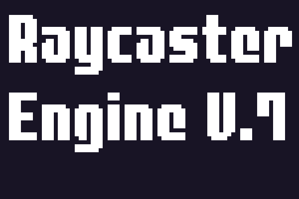 Raycaster Engine V.7