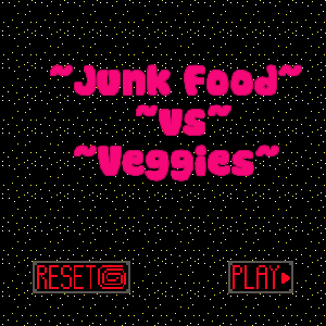 Junk Food VS Veggies