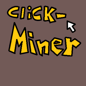 ClickMiner [PreAlpha]