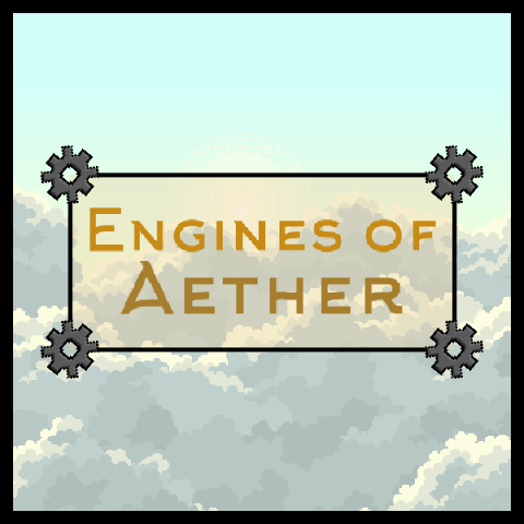 Engines of Aether (WIP)