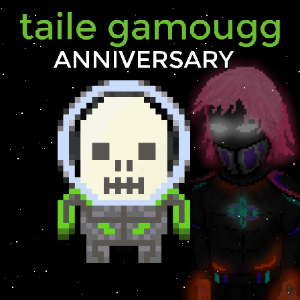taile gamougg anniversary 2021