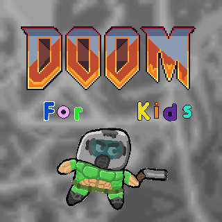 DOOM for kids (early access)