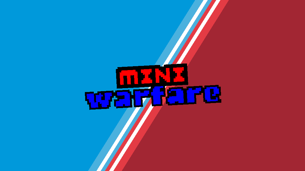 mini warfare