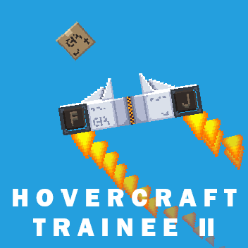 HOVERCRAFT TRAINEE II