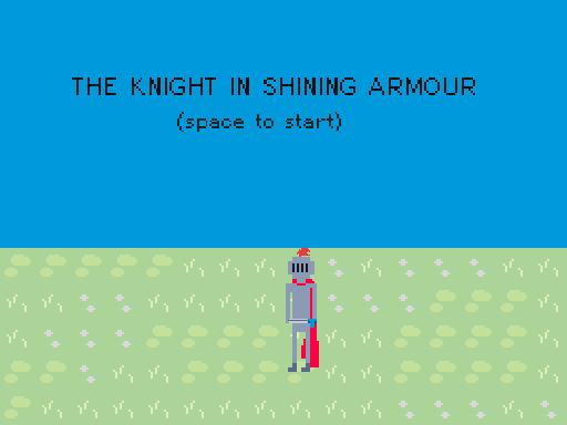 THE KNIGHT IN SHINING ARMOUR