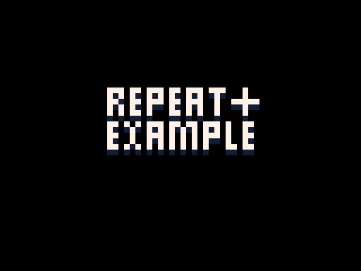 Repeat+ Example