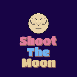 Shoot The Moon Meme Edition