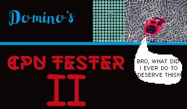 Dominos: CPU TESTER II