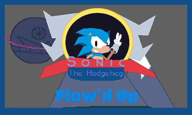 Sonic the Hedgehog - Flow'd Up