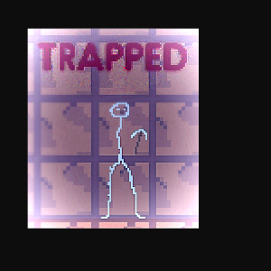 Trapped...