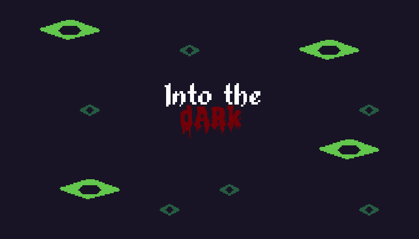 Into the Dark