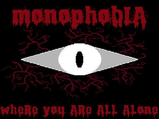 Monophobia