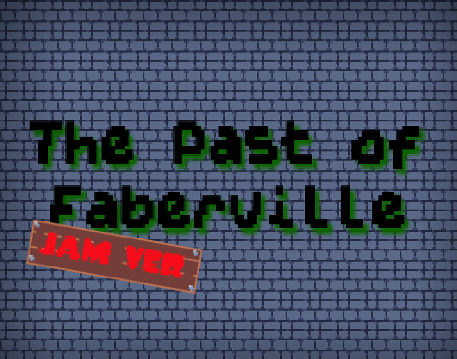 JAM ARCHIVE | Past of Faberville
