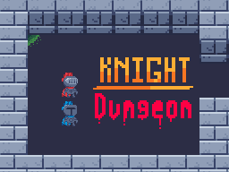 knights in the dungeon!