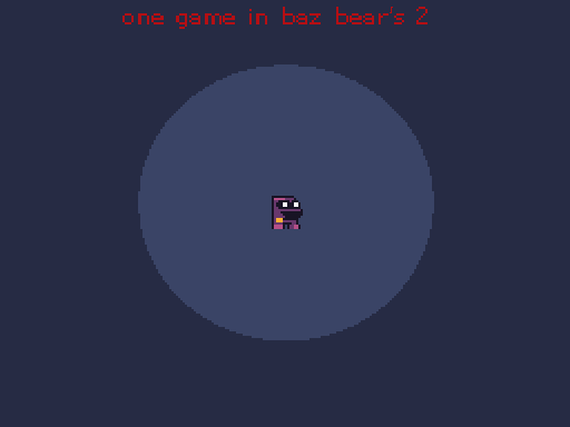 one game in baz bear's 2