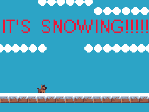 IT'S SNOWING!!!!!