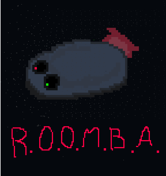 SPACE R.O.O.M.B.A.