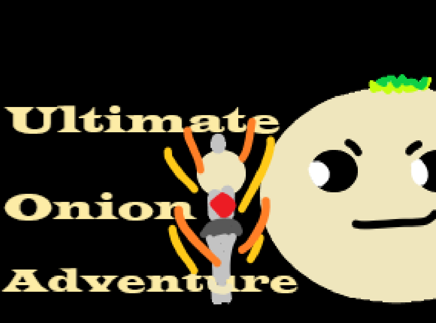 Ultimate Onion Adventure