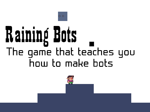 Raining Bots