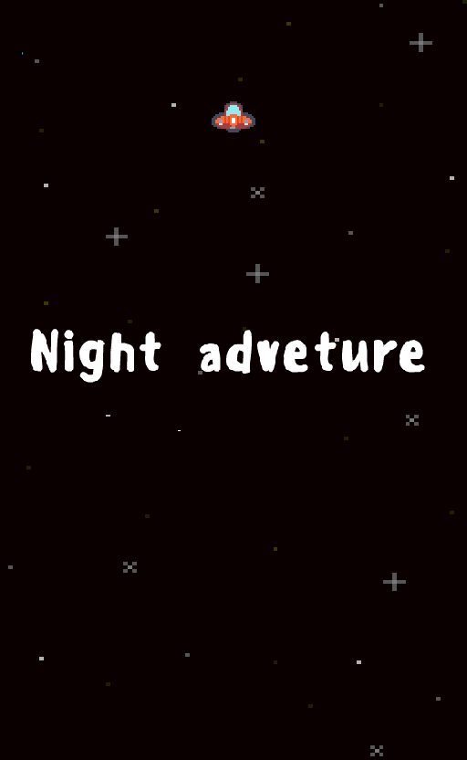 Night Adventure