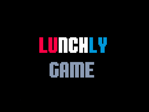 Lunchly: The Game